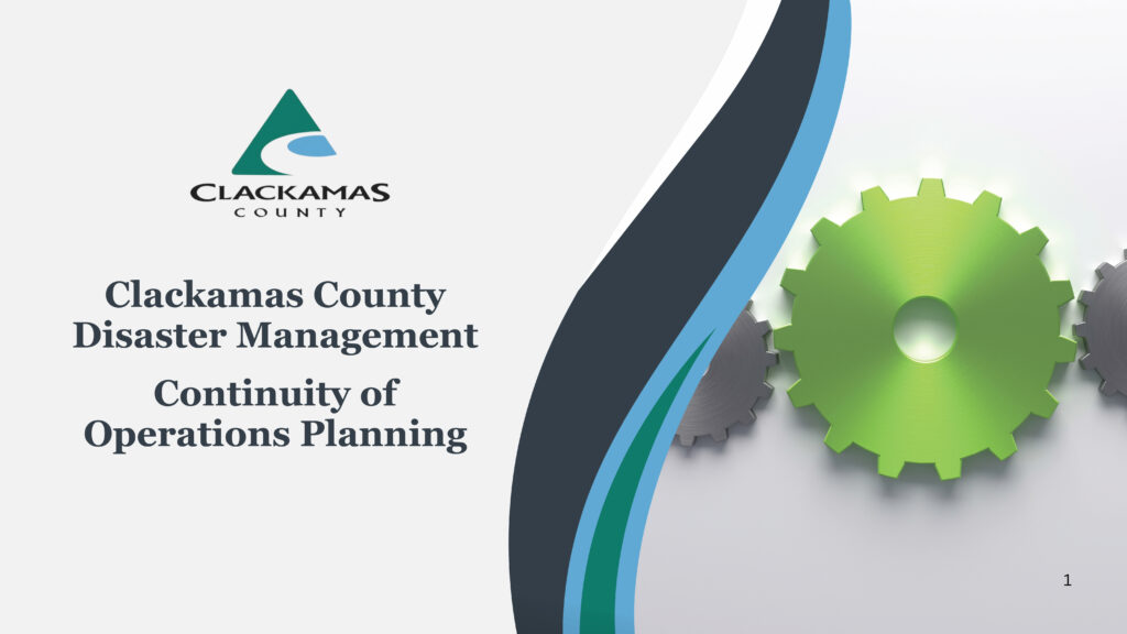 Clackamas County Workforce Union Strike and Annual Continuity of Operations (COOP) & Business Impact Analysis (BIA)